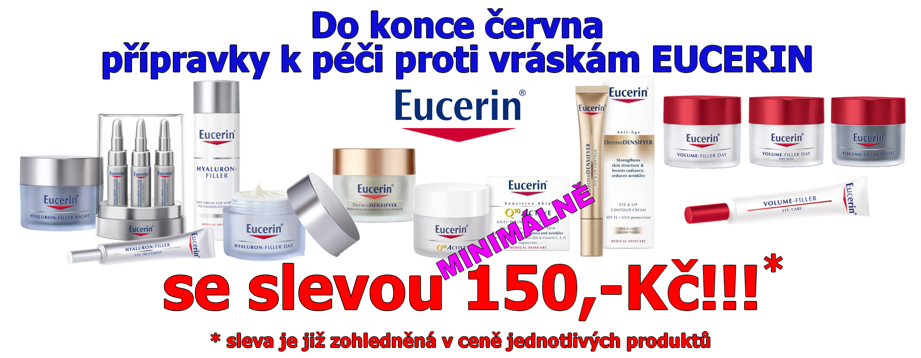 EUCERIN pe proti vrskm se SLEVOU